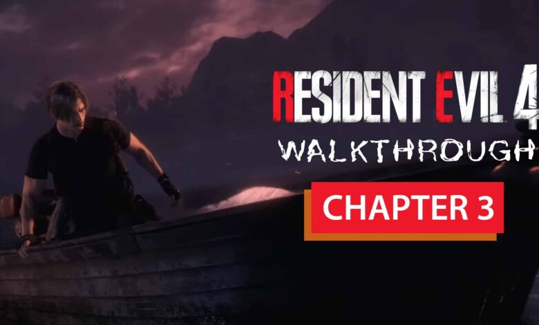 Resident Evil 4 Remake Chapter 3 Walkthrough 7 Resident Evil 4 Remake Chapter 3 Walkthrough