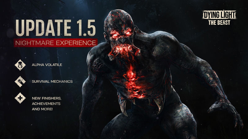 Dying Light: The Beast Update 1.5 Released
