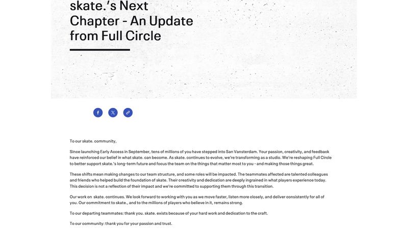 The Skate Team Won't be Able to See Early Access End
